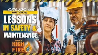 Boiler Safety First: True Stories & Lessons from the Field